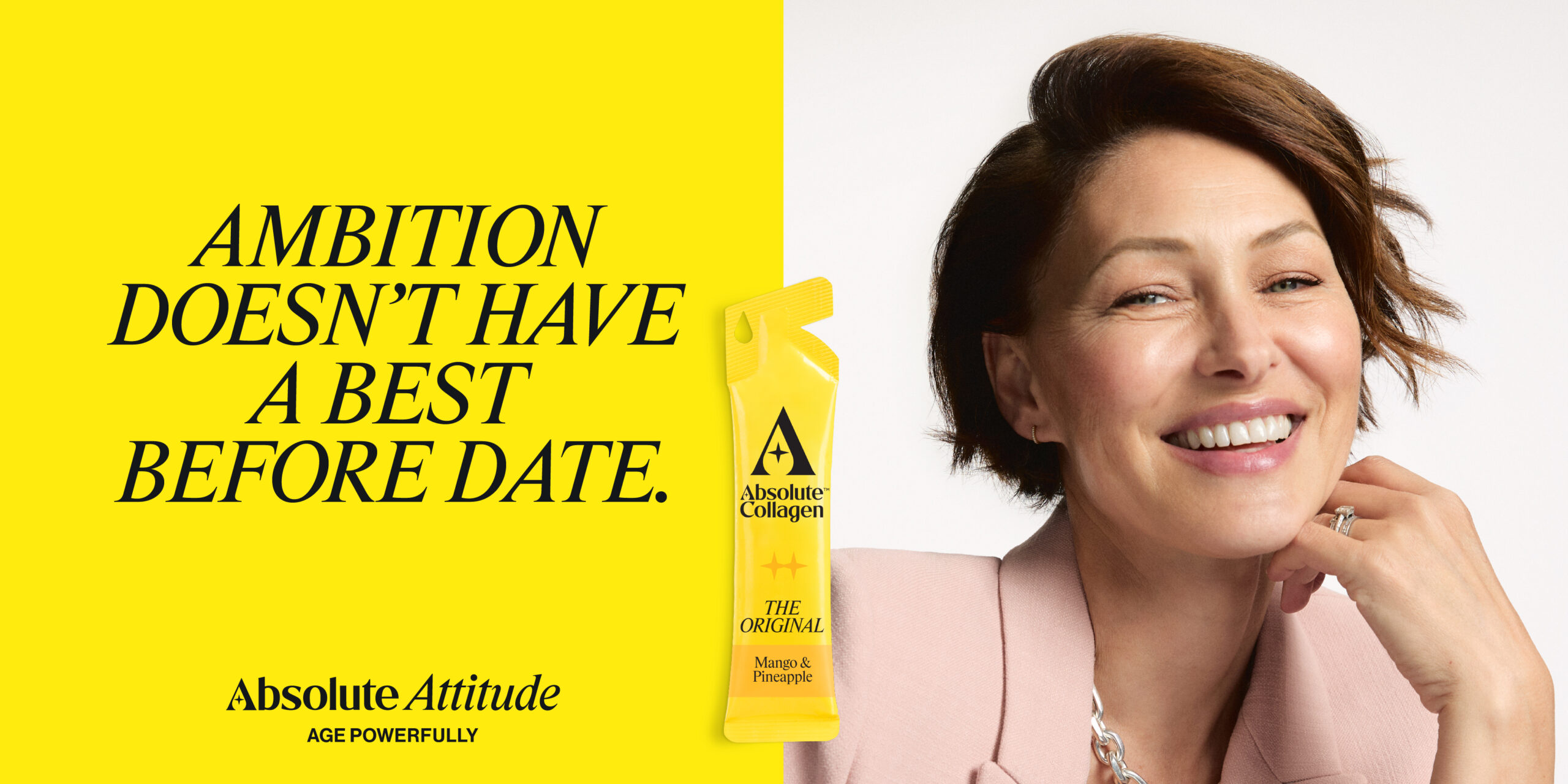 Absolute Collagen roadside poster: Ambition doesn’t have a best before date